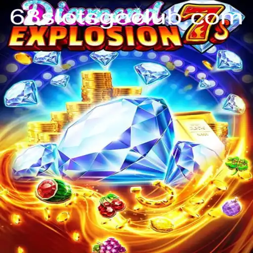 Discover the Thrilling World of DiamondExplosion7s at 68slotsgo.club